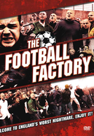 Violência Máxima (The Football Factory)