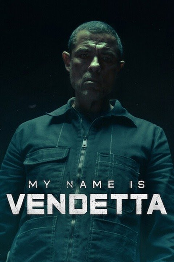  de Filme Meu Nome é Vingança (2022)