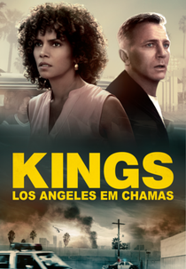 Kings: Los Angeles em Chamas (Kings)