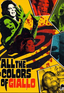 All the Colors of Giallo (All the Colors of Giallo)
