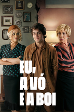 Eu, a Vó e a Boi (Eu, a Vó e a Boi)