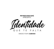 Identidade Que Te Falta