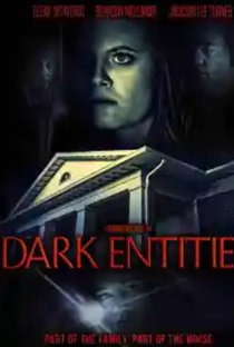 Dark Entities - Poster / Capa / Cartaz - Oficial 1
