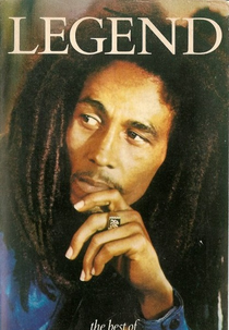 Bob Marley - Legend - The Best Of Bob Marley and the Wailers (Bob Marley and the Wailers: The Bob Marley Story)