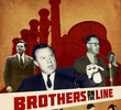Brothers on the Line