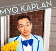 Myq Kaplan: Small, Dork and Handsome