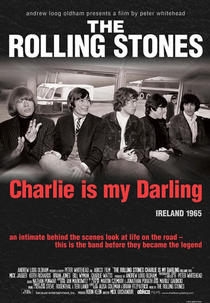 The Rolling Stones: Charlie Is My Darling - Ireland 1965 (The Rolling Stones: Charlie Is My Darling - Ireland 1965)
