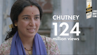 Chutney | Tisca Chopra | Royal Stag Barrel Select Large Short Films