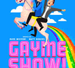 Gayme Show (1ª temporada)