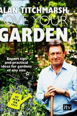 Love Your Garden 1ª Temporada (Love Your Garden  1ª Temporada)