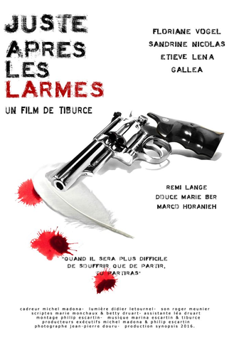Poster 1 de Filme Juste après les larmes (2016)