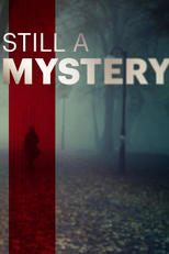 Ainda um Mistério (3ª Temporada) (Still a Mystery (Season 3))