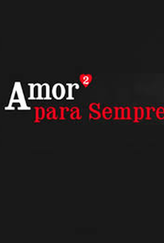 Poster 1 de Filme Amor² para sempre (2023)