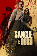 Sangue e Ouro (Blood & Gold)