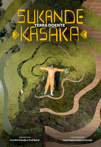 SUKANDE KASÁKÁ | Terra Doente (SUKANDE KASÁKÁ | Terra Doente)