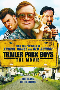 Trailer Park Boys: O Filme - Poster / Capa / Cartaz - Oficial 1