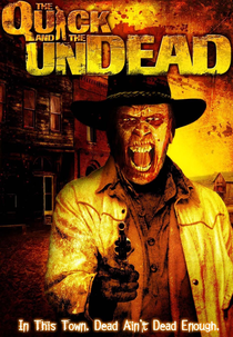 Quick: O Caçador de Zumbis (The Quick and the Undead)
