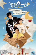 ToGetHer (Ai Jiu Zhai Yi Qi)