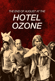 The End of August at the Hotel Ozone - Poster / Capa / Cartaz - Oficial 1