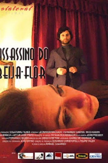  de Curta O Assassino do Beija-Flor (2008)