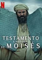 Testamento: A História de Moisés (Testament: The Story of Moses)