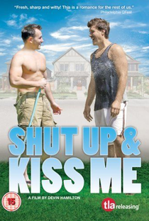 Shut Up and Kiss Me - Poster / Capa / Cartaz - Oficial 1