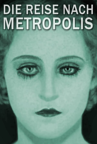 Poster 2 de Filme Voyage to Metropolis (2010)
