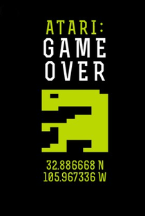 Atari: Game Over - Poster / Capa / Cartaz - Oficial 1