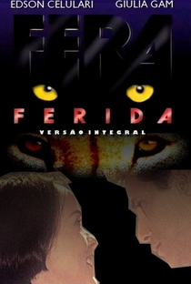 Fera Ferida - Poster / Capa / Cartaz - Oficial 3