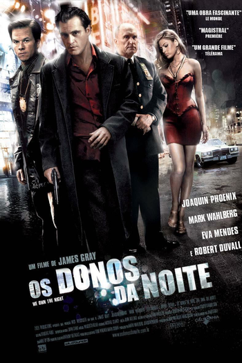  de Filme Os Donos da Noite (2007)