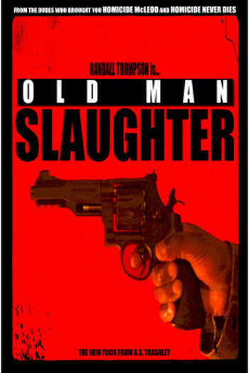 Poster de Filme Old Man Slaughter (2024)
