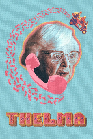 Poster 2 de Filme Thelma (2024)