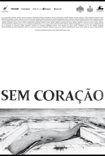 Sem Coração - Poster / Capa / Cartaz - Oficial 1