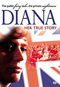 Diana - Her True Story (Diana - Her True Story)