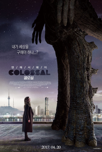 Colossal - Poster / Capa / Cartaz - Oficial 3