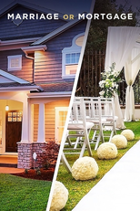 Marriage or Mortgage (Marriage or Mortgage)