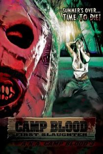 Camp Blood First Slaughter - Poster / Capa / Cartaz - Oficial 1