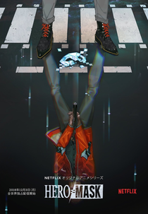 Hero Mask (1ª Temporada) (Hero Mask (Season 1))