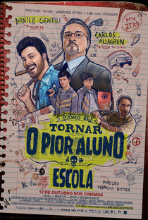 Como se Tornar o Pior Aluno da Escola - Poster / Capa / Cartaz - Oficial 1