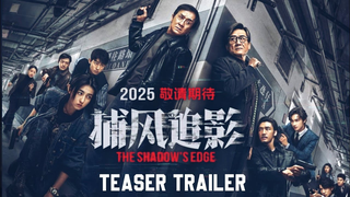 Trailer: The Shadow's Edge Official Teaser Trailer 2025 | Jackie Chan | The Shandow Edge Movie Trailer  .