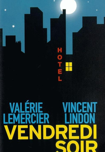 Sexta-feira à noite (Vendredi soir )