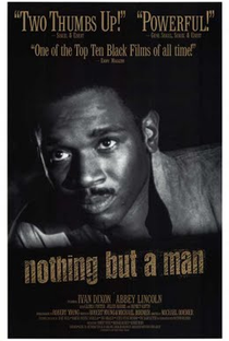 Nothing But a Man - Poster / Capa / Cartaz - Oficial 3