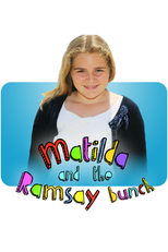 Matilda e a Família Ramsay  (Matilda and the Ramsay Bunch)