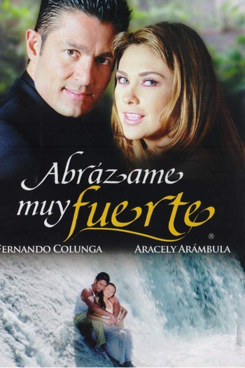  de TV Abraça-me Muito Forte (2000)
