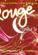 Rouge: Brilha La Luna (Rouge: Brilha La Luna)