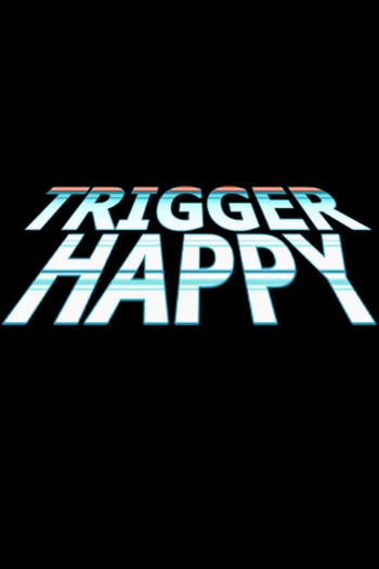 Poster de Curta Trigger Happy (2009)