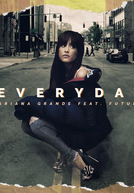 Ariana Grande Feat. Future: Everyday