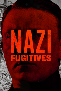 Nazi Fugitives - Poster / Capa / Cartaz - Oficial 1