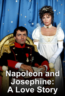 Napoleão e Josefine: Uma História de Amor - Poster / Capa / Cartaz - Oficial 2