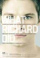 What Richard Did (What Richard Did)
